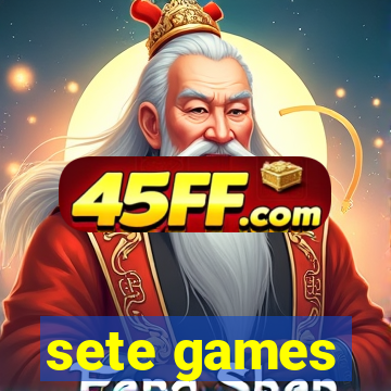 sete games